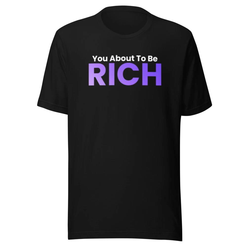 Black You About To Be Rich tee with RICH in violet